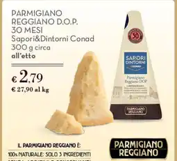 Conad Superstore Parmigiano Reggiano D.O.P. Sapori&Dintorni Conad offerta
