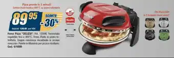 Sinergy GFerrari Forno Pizza "Delizia" offerta