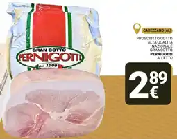 Supermercati Gulliver Prosciutto cotto alta qualità nazionale grancotto pernigotti offerta