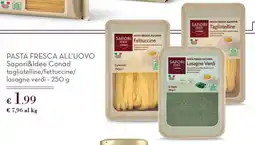 Conad Superstore Pasta fresca all'uovo Sapori&Idee Conad tagliatelline/fettuccine/ lasagne verdi offerta