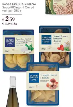 Conad Superstore Pasta fresca ripiena Sapori&Dintorni Conad offerta
