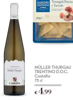 Conad Superstore Müller Thurgau Trentino D.O.C. Costalta offerta