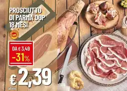 Galassia Prosciutto di Parma DOP offerta
