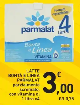 Spazio Conad Parmalat latte bontà e linea parzialmente scremato, con vitamina d offerta