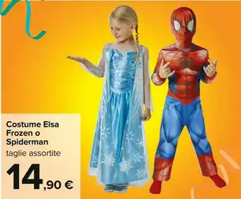 Carrefour Costume elsa frozen / spiderman offerta