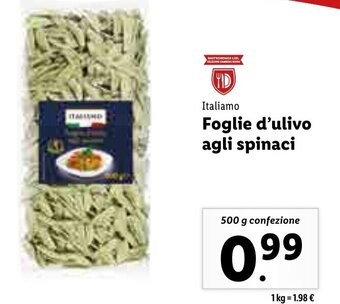Lidl Italiamo Foglie d'ulivo agli spinaci 500g offerta