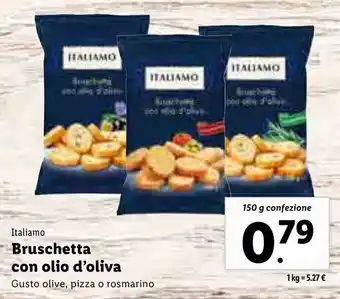 Lidl Italiamo Bruschetta con olio d'oliva Gusto olive, pizza o rosmarino 150g offerta
