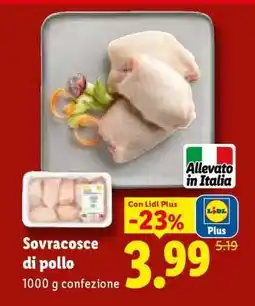 Lidl Sovracosce di pollo offerta