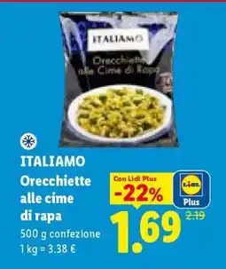 Lidl Italiamo Orecchiette alle cime di rapa offerta