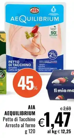 Famila Market AIA Aequilibrium Petto di Tacchino Arrosto al forno offerta
