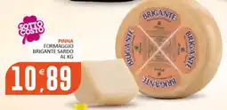 Rosa Cash Formaggio Brigante Sardo offerta