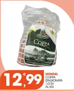 Rosa Cash Mendel Coppa stagionata offerta