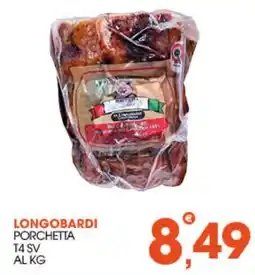 Rosa Cash Longobardi Porchetta offerta