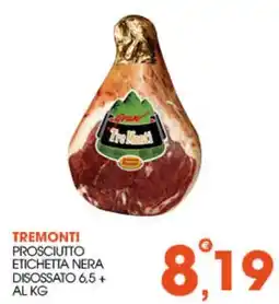 Rosa Cash Prosciutto Etichetta Nera Tremonti offerta