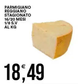 Vantaggio Cash&Carry Parmigiano Reggiano stagionato offerta