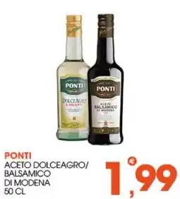 Rosa Cash Ponti aceto dolceagro/balsamico di modena offerta