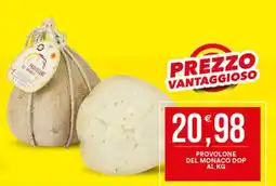 Vantaggio Cash&Carry Provolone del Monaco DOP offerta