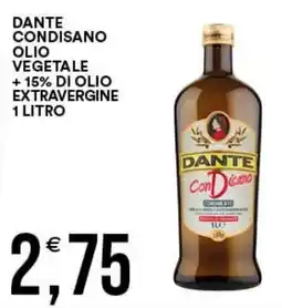 Vantaggio Cash&Carry Olio vegetale + 15% di olio extravergine Dante ConDisano offerta