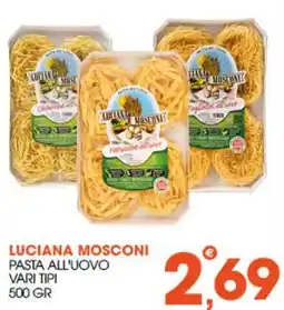 Rosa Cash Luciana Mosconi pasta all'uovo offerta