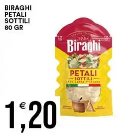 Vantaggio Cash&Carry Biraghi petali sottili offerta