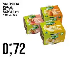 Vantaggio Cash&Carry Valfrutta polpa frutta vari gusti offerta