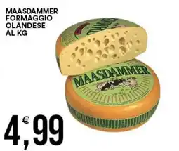 Vantaggio Cash&Carry Formaggio olandese Maasdammer offerta