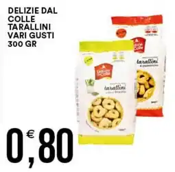 Vantaggio Cash&Carry Delizie dal Colle tarallini offerta