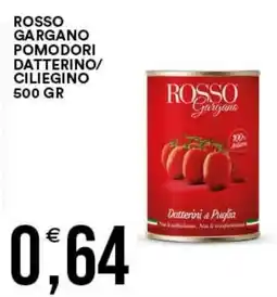 Vantaggio Cash&Carry Rosso Gargano pomodori datterino offerta