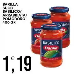 Vantaggio Cash&Carry Sugo basilico/arrabbiata/pomodoro Barilla offerta