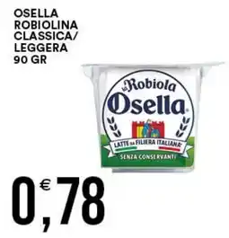 Vantaggio Cash&Carry Robiola Osella offerta