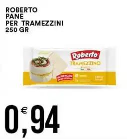 Vantaggio Cash&Carry Roberto pane per tramezzini offerta