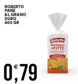 Vantaggio Cash&Carry Roberto pane morbido afette offerta