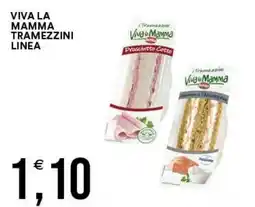 Vantaggio Cash&Carry Viva la Mamma Tramezzini Linea offerta