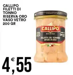 Vantaggio Cash&Carry Callipo filetti di tonno riserva oro offerta