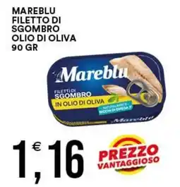 Vantaggio Cash&Carry Mareblu filetto di sgombro in olio di oliva offerta
