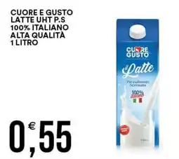 Vantaggio Cash&Carry Cuore e Gusto Latte UHT P.S. offerta