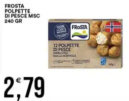 Vantaggio Cash&Carry Frosta polpette di pesce msc offerta