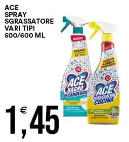 Vantaggio Cash&Carry Ace spray sgrassatore vari tipi offerta