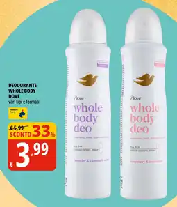 Tigros Dove whole body deodorante offerta