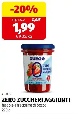 ALDI Zuegg zero zuccheri aggiunti fragole e fragoline di bosco offerta