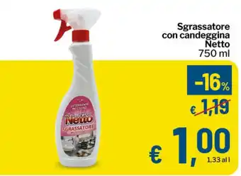 Sgrassatore con candeggina Netto