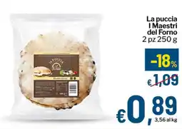 Qui Discount La puccia I Maestri del Forno offerta