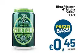 Qui Discount Birra Pilsener Viktor offerta