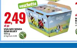 Eurospin Uva mix senza semi Bluey offerta