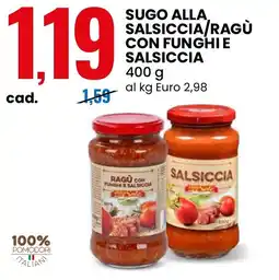 Eurospin Sugo alla Salsiccia/Ragù con Funghi e Salsiccia offerta