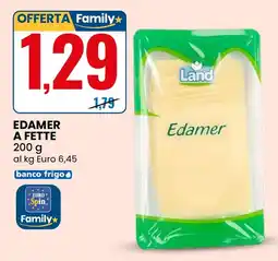 Eurospin Edamer Land offerta