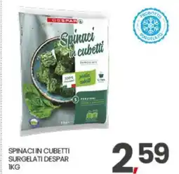 Eurospar SPINACI IN CUBETTI SURGELATI DESPAR offerta