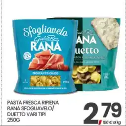 Eurospar PASTA FRESCA RIPIENA RANA SFOGLIAVELO/DUETTO VARI TIPI offerta