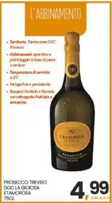 Eurospar PROSECCO TREVISO DOC LA GIOIOSA ETAMOROSA offerta