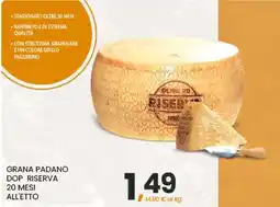 Eurospar Grana Padano DOP Riserva offerta